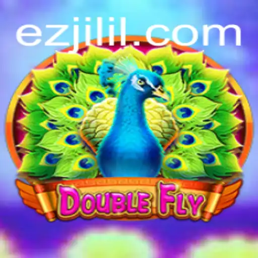 Discover the Thrills of DoubleFly and the Excitement of Ez Jili